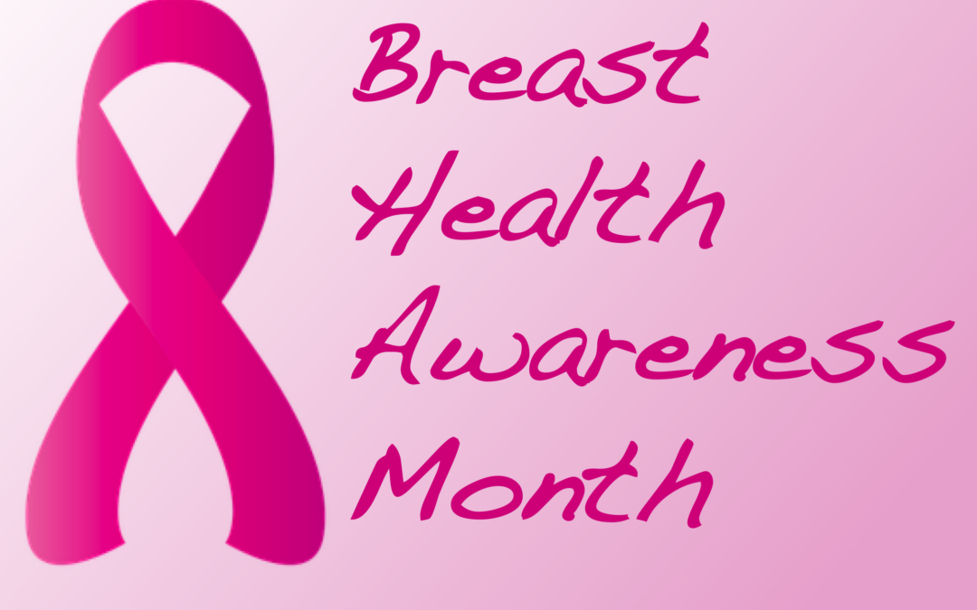 Why Breast Health Awareness Month is Personal PLUS Tips for Happy, Healthy Breasts