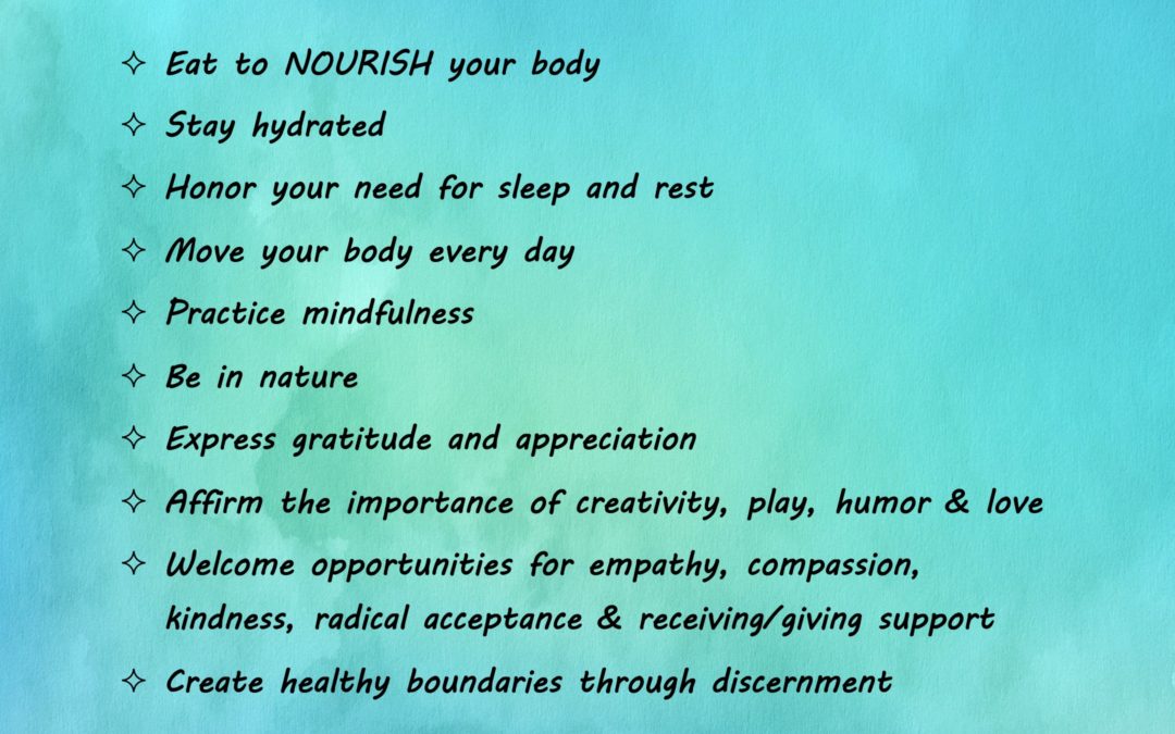 My 10 Personal Practices for Self-Care in Challenging Times